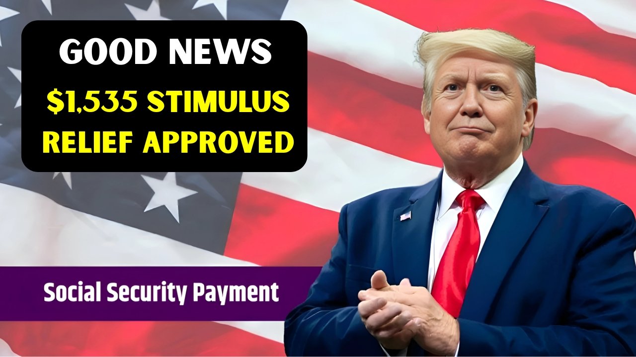 $1,535 Stimulus Relief Approved