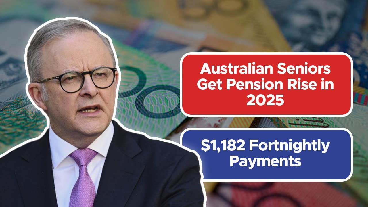 Australian Seniors Get Pension Rise in 2025: $1,182 Fortnightly Payments